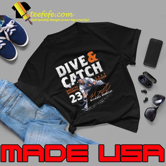 Houston Astros Michael Brantley dive & catch signature shirt