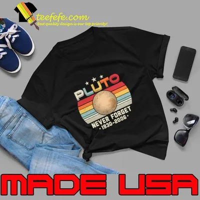 Never Forget 1930 2006 Vintage Pluto Nerdy Astronomy Space Science T-Shirt