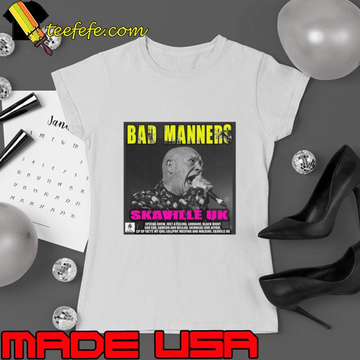 Original bad manners skaville uk special brew just a feeling lorraine black night T-Shirt Ladies tee Original bad manners skaville uk special brew just a feeling lorraine black night T-Shirt Ladies tee