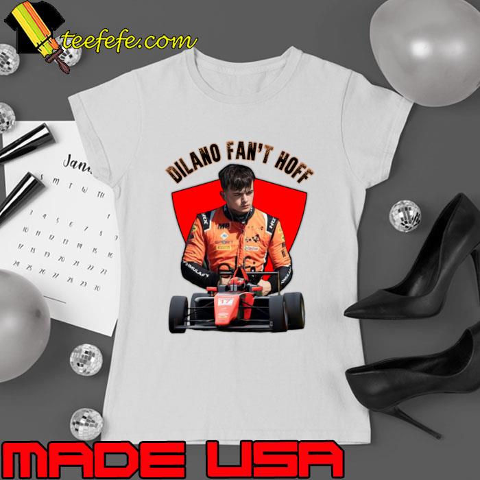 Original dilano Fan't Hoff Nascar Speed Rc Sports T-Shirt Ladies tee Original dilano Fan't Hoff Nascar Speed Rc Sports T-Shirt Ladies tee