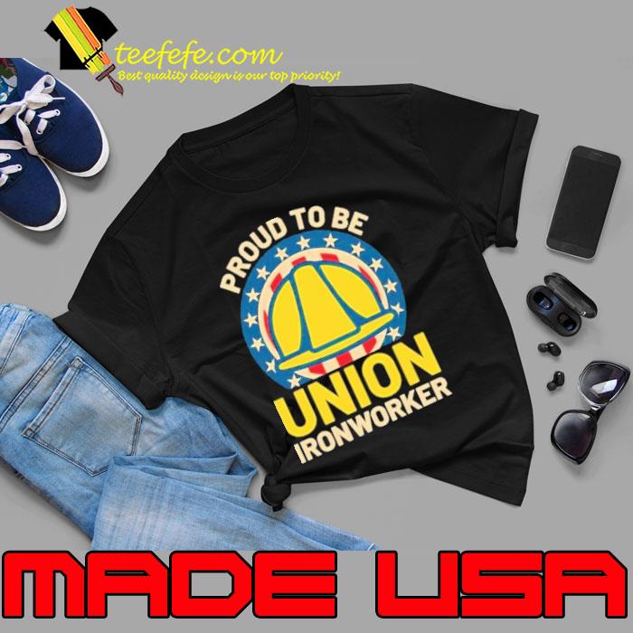 Proud to be union ironworker usa flag shirt