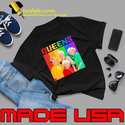 Queens the golden girls rainbow shirt