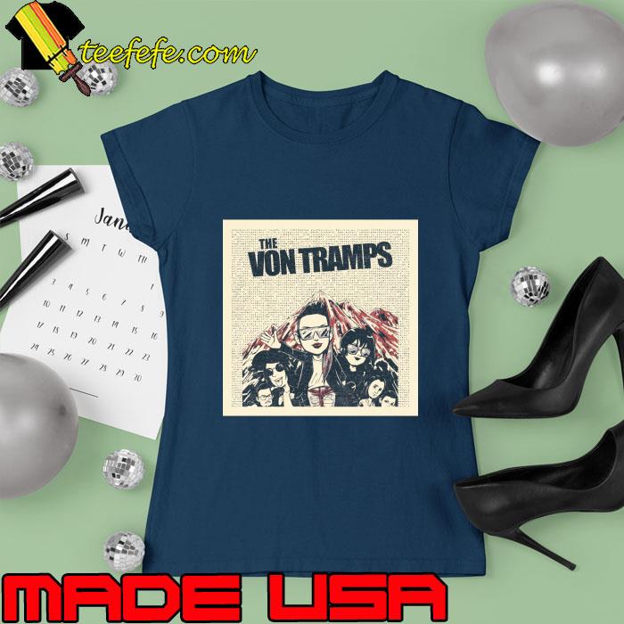 Retro The Von Tramps tour 2023 T-Shirt Ladies tee Retro The Von Tramps tour 2023 T-Shirt Ladies tee