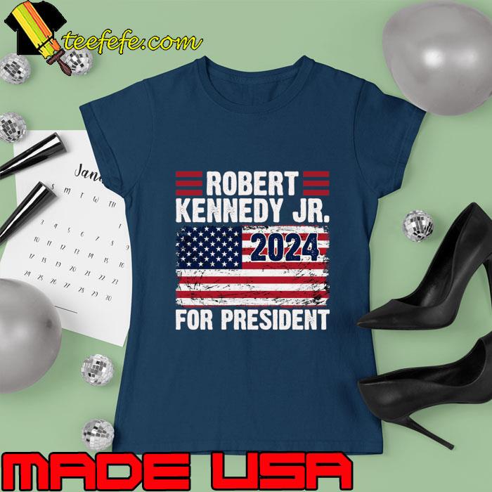 Robert Kennedy Jr For President 2024 American Flag T-Shirt Ladies tee Robert Kennedy Jr For President 2024 American Flag T-Shirt Ladies tee