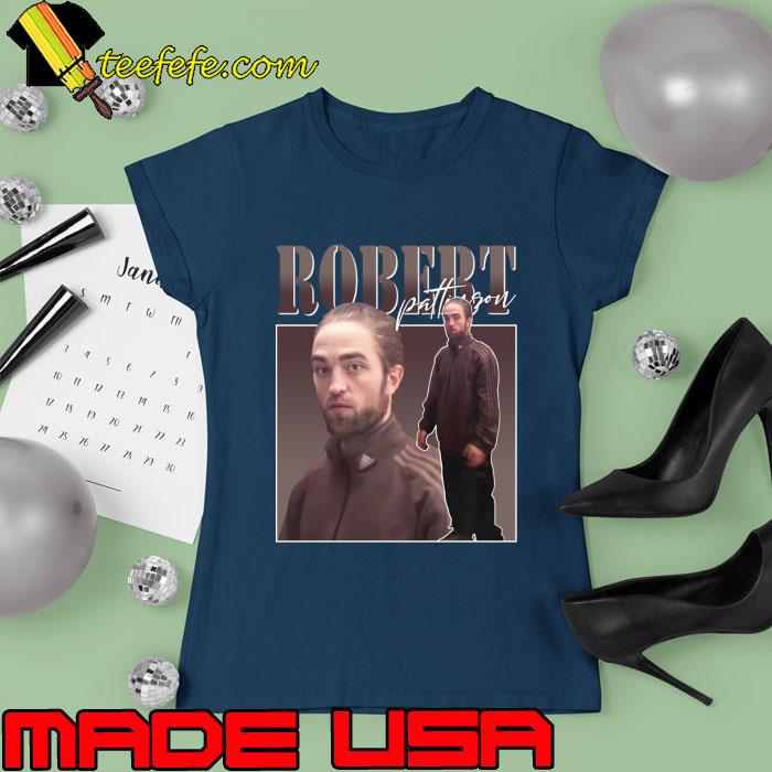 Robert Pattinson 1986 English Actor Film The Batman T-Shirt Ladies tee Robert Pattinson 1986 English Actor Film The Batman T-Shirt Ladies tee