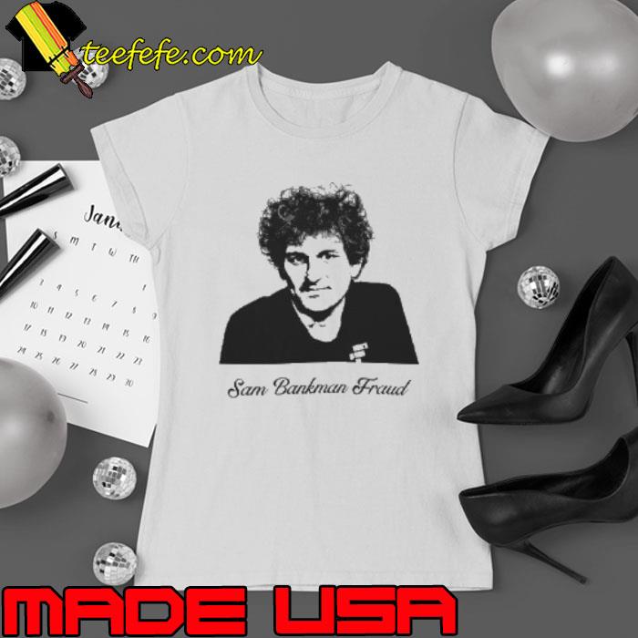 Sam Bankman Fried Shirt Ladies tee Sam Bankman Fried Shirt Ladies tee