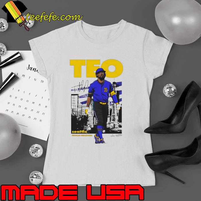 Seattle Teoscar Hernández Teo Signature Shirt Ladies tee Seattle Teoscar Hernández Teo Signature Shirt Ladies tee