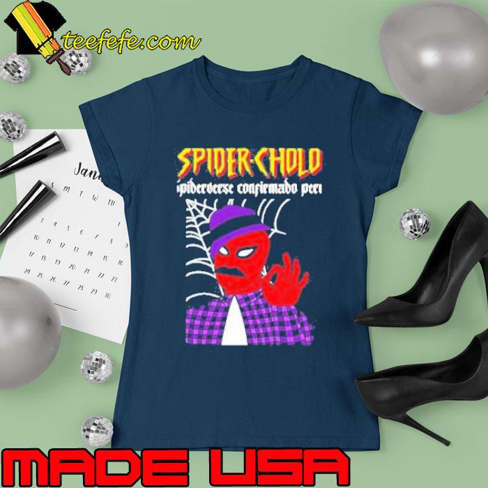 Spider Cholo 2023 Confirmable Peer Shirt Ladies tee Spider Cholo 2023 Confirmable Peer Shirt Ladies tee