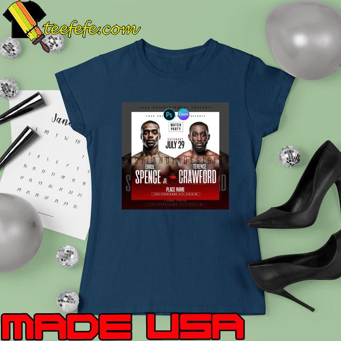 Terence Crawford vs Errol Spence Flyer Shirt Ladies tee Terence Crawford vs Errol Spence Flyer Shirt Ladies tee