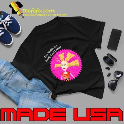 This Is Barbie Is A She’s a Really Cool Dancer T-Shirt
