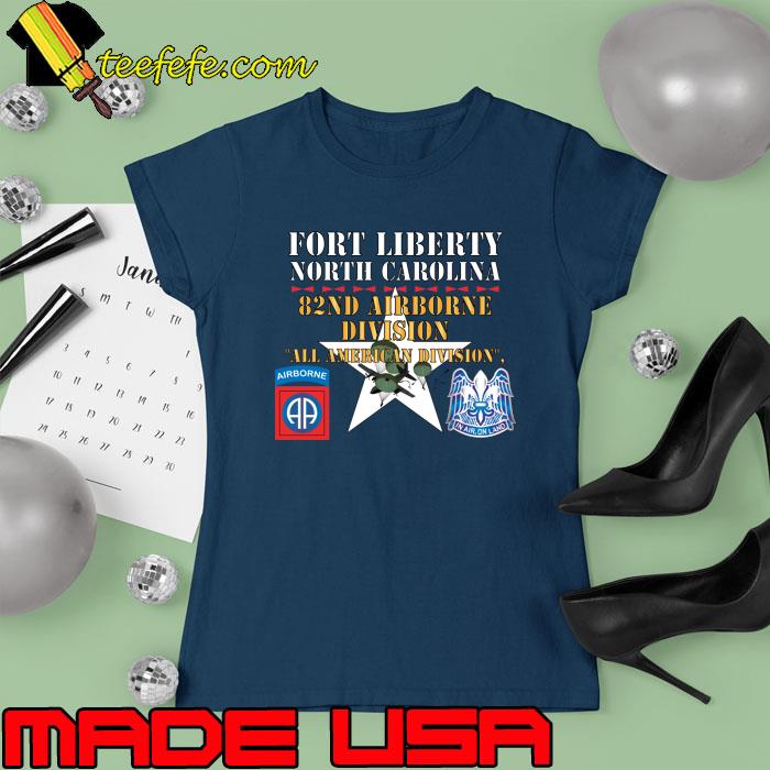 Top fort Liberty North Carolina 82nd Airborne DIvision All American Division SSI DUI X 300 T-Shi Ladies tee Top fort Liberty North Carolina 82nd Airborne DIvision All American Division SSI DUI X 300 T-Shi Ladies tee