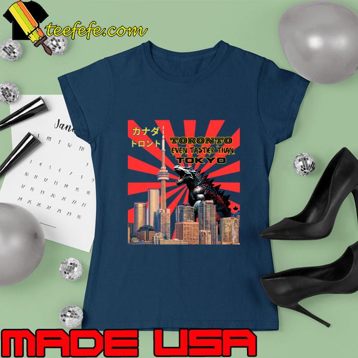 Toronto Tokyo City Godzilla Monster Tourist Canada T-Shirt Ladies tee Toronto Tokyo City Godzilla Monster Tourist Canada T-Shirt Ladies tee