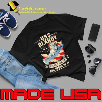 Us blandy been there-done that and proud of it ship american flag shirt