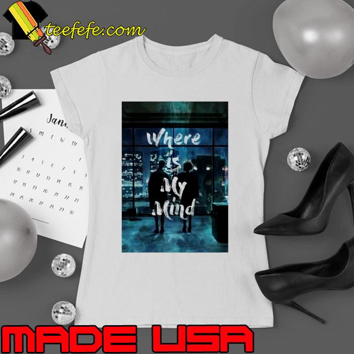Where is my mind fight club s Ladies tee Where is my mind fight club s Ladies tee