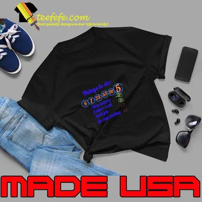 Winning Lottery things to do T-Shirt