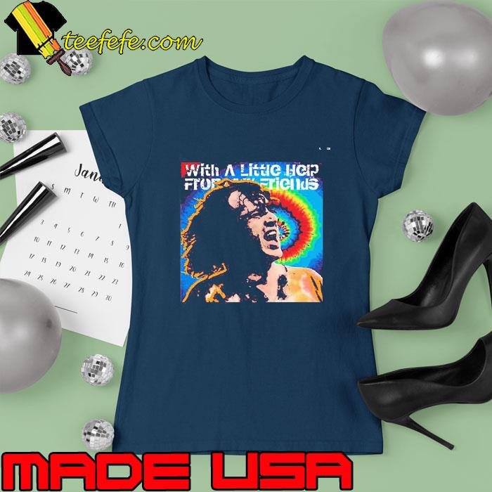 With A Little Help Joe Cocker Unisex T-Shirt Ladies tee With A Little Help Joe Cocker Unisex T-Shirt Ladies tee