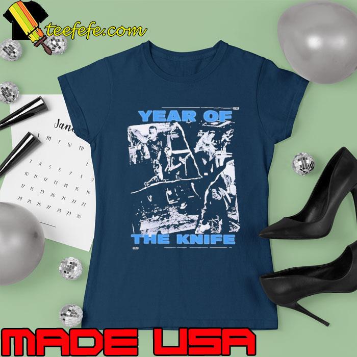 Year Of The Knife Merch s Ladies tee Year Of The Knife Merch s Ladies tee