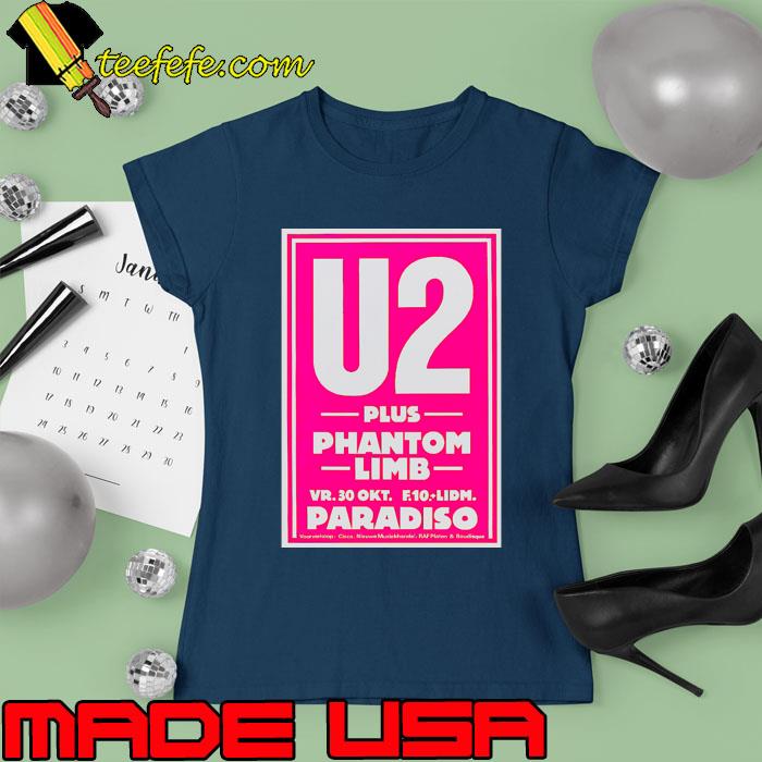 1981 U2 Plus Plantom Limb Paradiso Amsterdam concert flyer T-Shirt Ladies tee 1981 U2 Plus Plantom Limb Paradiso Amsterdam concert flyer T-Shirt Ladies tee