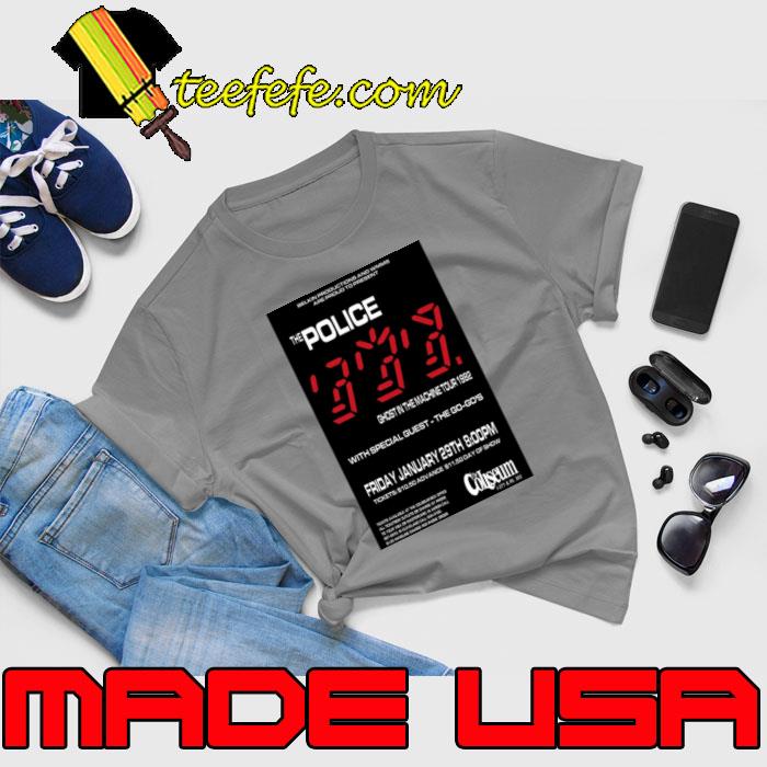 1982 The Police Ghost In The Machine Tour concert announcement T-Shirt Unisex 1982 The Police Ghost In The Machine Tour concert announcement T-Shirt Unisex