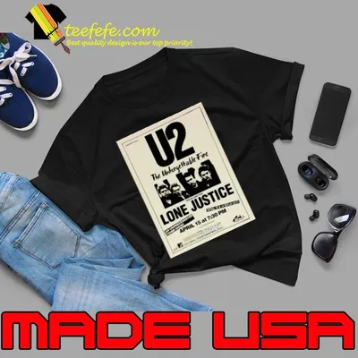 1985 U2 The Unforgettable Fire Lone Justice concert flyer T-Shirt