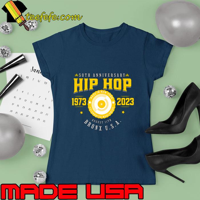 50 Years of Hip Hop 1973-2023 50th Anniversary T-Shirt Ladies tee 50 Years of Hip Hop 1973-2023 50th Anniversary T-Shirt Ladies tee