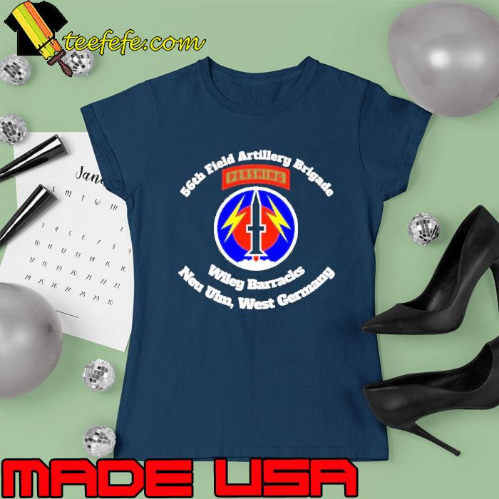 56th field artillery brigade wiley barracks s Ladies tee 56th field artillery brigade wiley barracks s Ladies tee