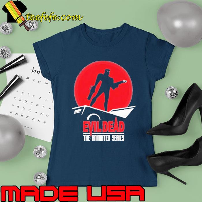Ashy Slashee Evil Dead The Animated Series Shirt Ladies tee Ashy Slashee Evil Dead The Animated Series Shirt Ladies tee