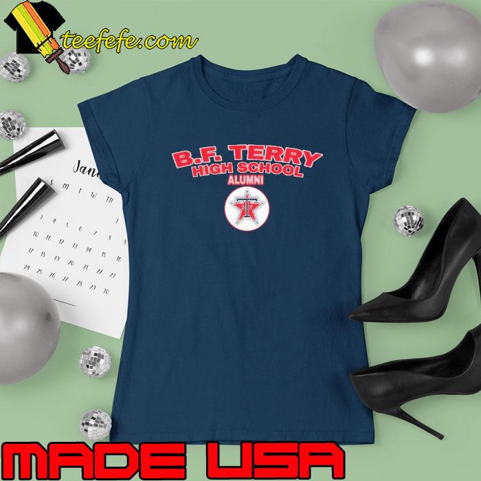Bf terry high school alumni university s Ladies tee Bf terry high school alumni university s Ladies tee