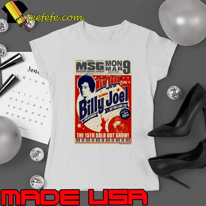 Billy Joel concert new york the 15th sold out show T-Shirt Ladies tee Billy Joel concert new york the 15th sold out show T-Shirt Ladies tee