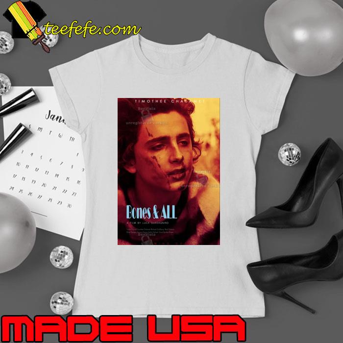 Bones And All 2022 Horror Film Timothee Chalamet Shirt (watermarked) Ladies tee Bones And All 2022 Horror Film Timothee Chalamet Shirt (watermarked) Ladies tee