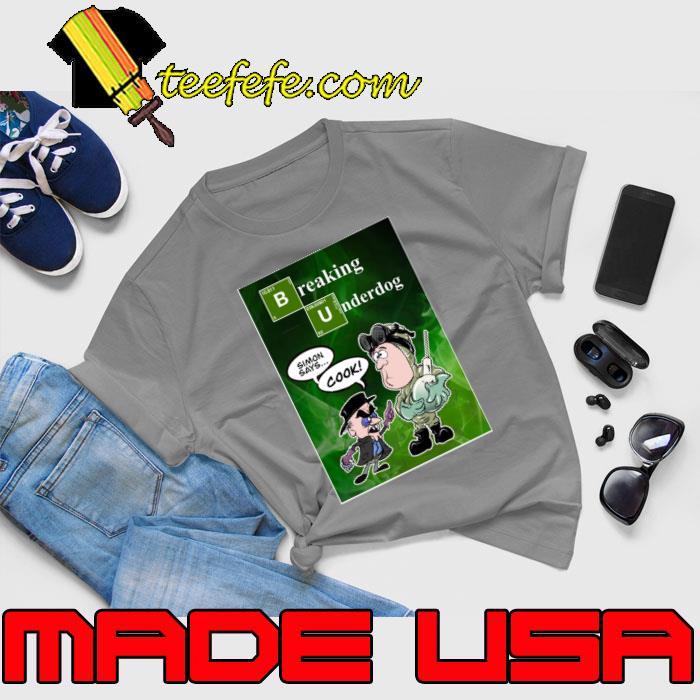 Breaking Underdog Simon Says Cook Chemistry Table T-Shirt Unisex Breaking Underdog Simon Says Cook Chemistry Table T-Shirt Unisex