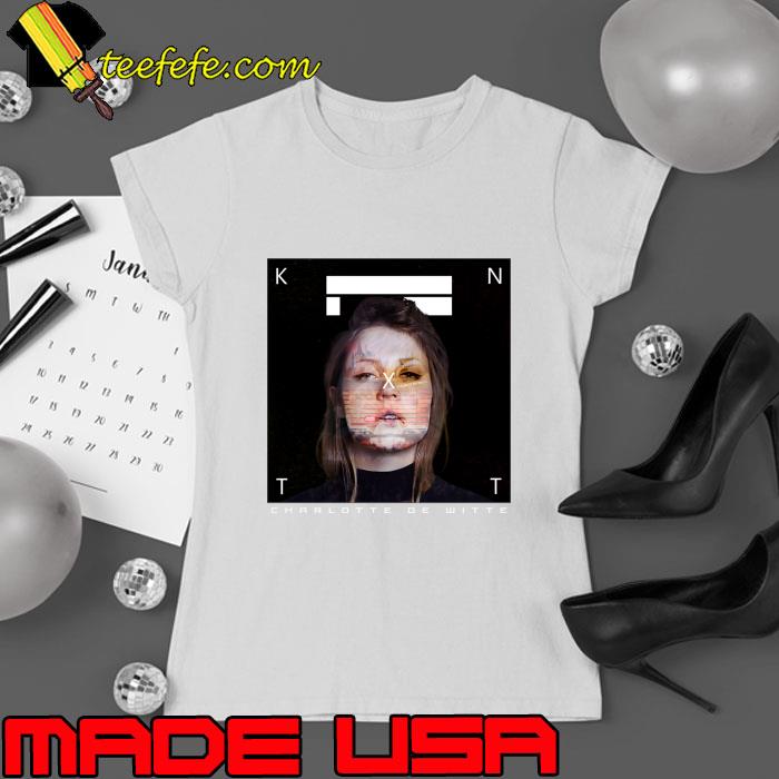 Charlotte De Witte Belgian DJ and record producer T-Shirt Ladies tee Charlotte De Witte Belgian DJ and record producer T-Shirt Ladies tee