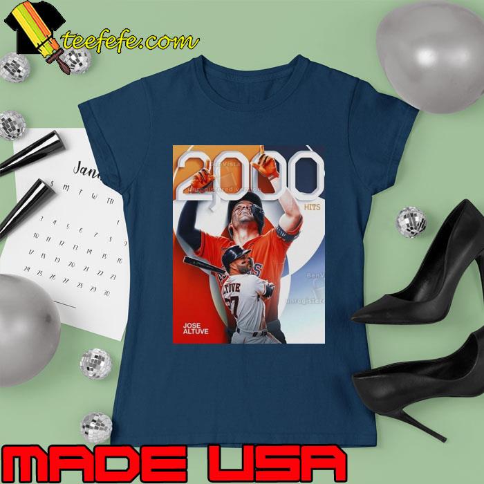 Congrats Jose Altuve 2000 Hits In Career Houston Astros MLB s Ladies tee Congrats Jose Altuve 2000 Hits In Career Houston Astros MLB s Ladies tee