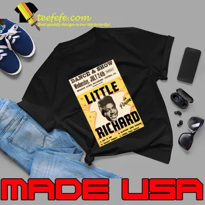 Dance And Show Wednesday July 24th Little Richard concert T-Shirt