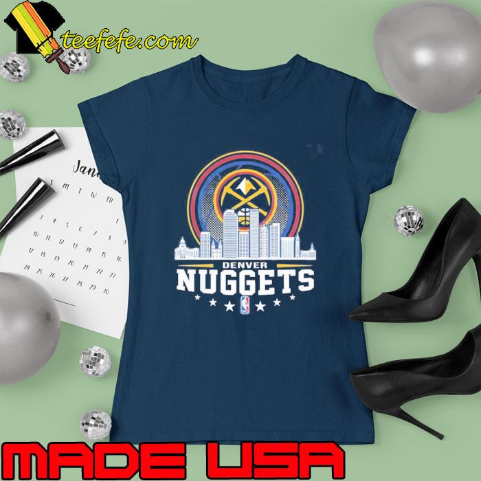 Denver Nuggets Nba All-Star City Skyline Shirt Ladies tee Denver Nuggets Nba All-Star City Skyline Shirt Ladies tee