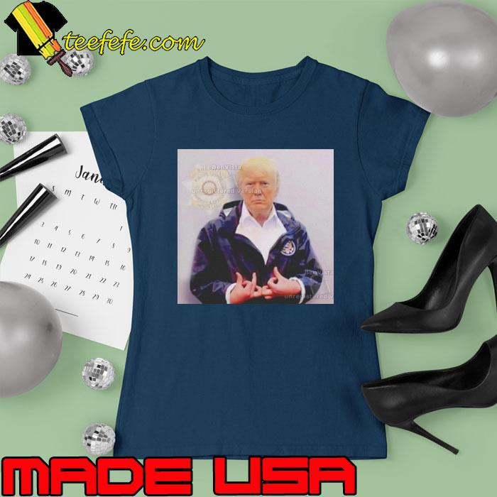 Donald Trump mugsot s Ladies tee Donald Trump mugsot s Ladies tee