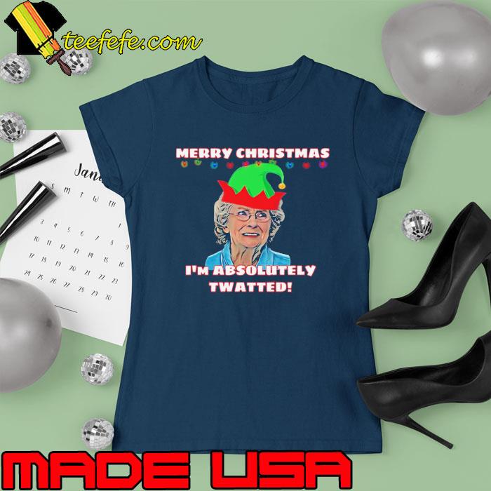 Doris Gavin & Stacey Absolutely Twtted Christmas s Ladies tee Doris Gavin & Stacey Absolutely Twtted Christmas s Ladies tee