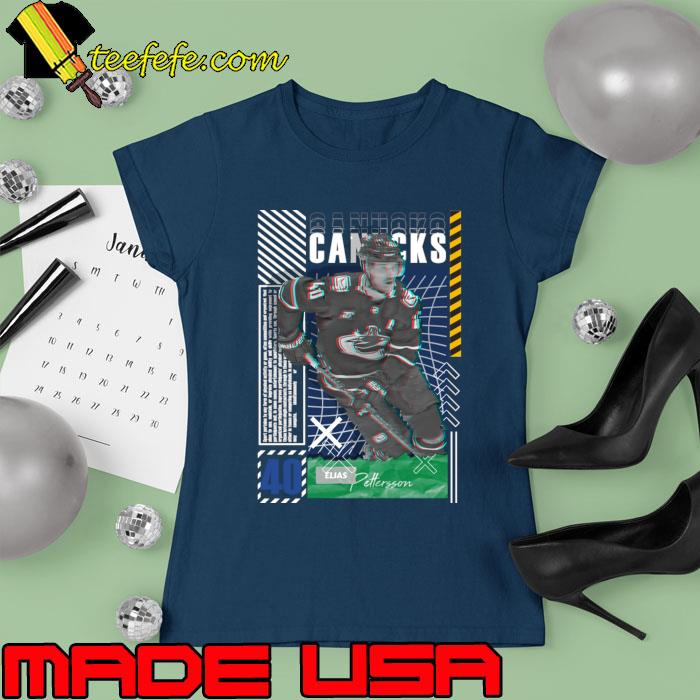 Elias Pettersson Swedish professional ice hockey forward and alternate Canucks T-Shirt Ladies tee Elias Pettersson Swedish professional ice hockey forward and alternate Canucks T-Shirt Ladies tee