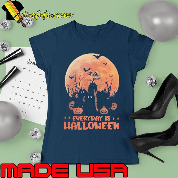 Everyday is halloween blood moon cats bats pumpkin s Ladies tee Everyday is halloween blood moon cats bats pumpkin s Ladies tee