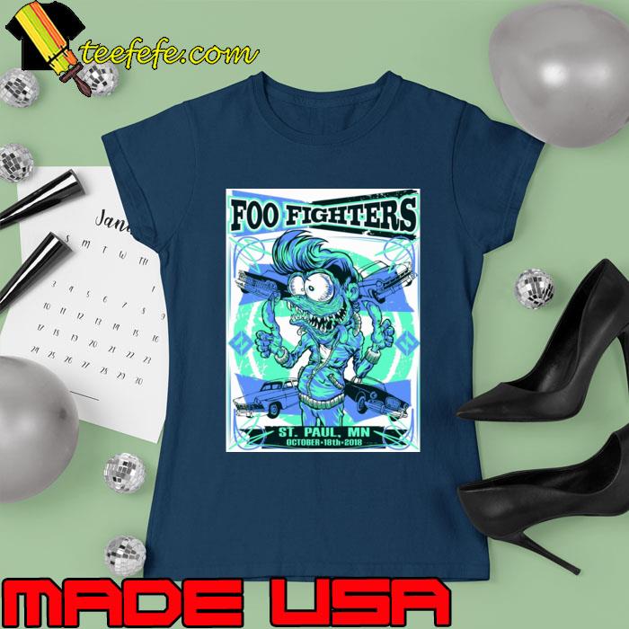 Foo Fighters St Paul Mn October 18th 2018 concert tour T-Shirt Ladies tee Foo Fighters St Paul Mn October 18th 2018 concert tour T-Shirt Ladies tee