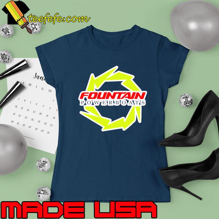 Fountain Powerboats Boats Shirt Ladies tee Fountain Powerboats Boats Shirt Ladies tee