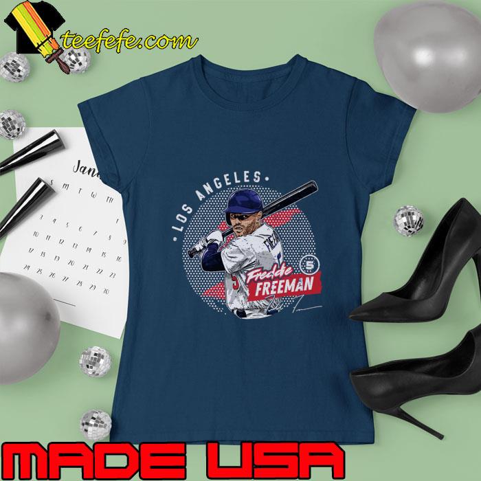 Freddie Freeman Los Angeles D Dots Signature Baseball T-Shirt Ladies tee Freddie Freeman Los Angeles D Dots Signature Baseball T-Shirt Ladies tee