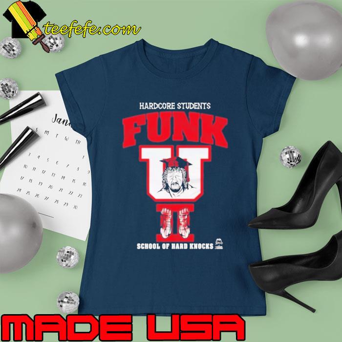 Hardcore students funk school of hard knocks s Ladies tee Hardcore students funk school of hard knocks s Ladies tee