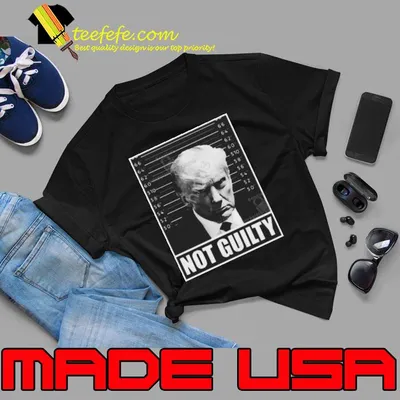 Hodgetwins Trump Mugshot Not Guilty Shirt