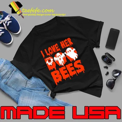 I love her Boo Bees ghost halloween T-Shirt