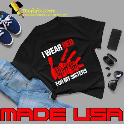 I Wear Red For My Sister Native American Stop MMIW Red Hand T-Shirt