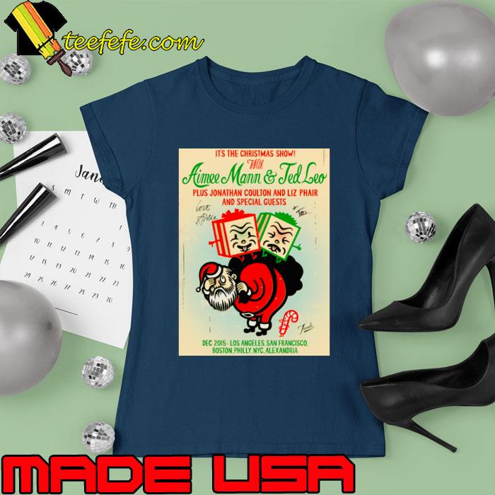 It's The Christmas Show Aimee Mann 2015 Christmas Concert T-Shirt Ladies tee It's The Christmas Show Aimee Mann 2015 Christmas Concert T-Shirt Ladies tee