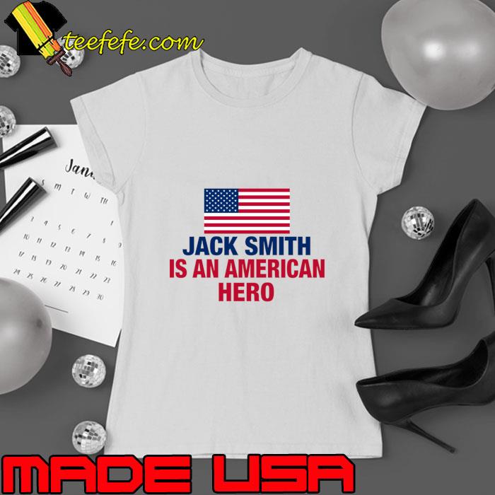 Jack Smith is An American Hero Us Flag Political 2024 T-Shirt Ladies tee Jack Smith is An American Hero Us Flag Political 2024 T-Shirt Ladies tee