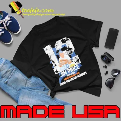 Jim Price 1941 2023 Detroit Tigers 1967 1971 Thank You For The Memories Signature shirt