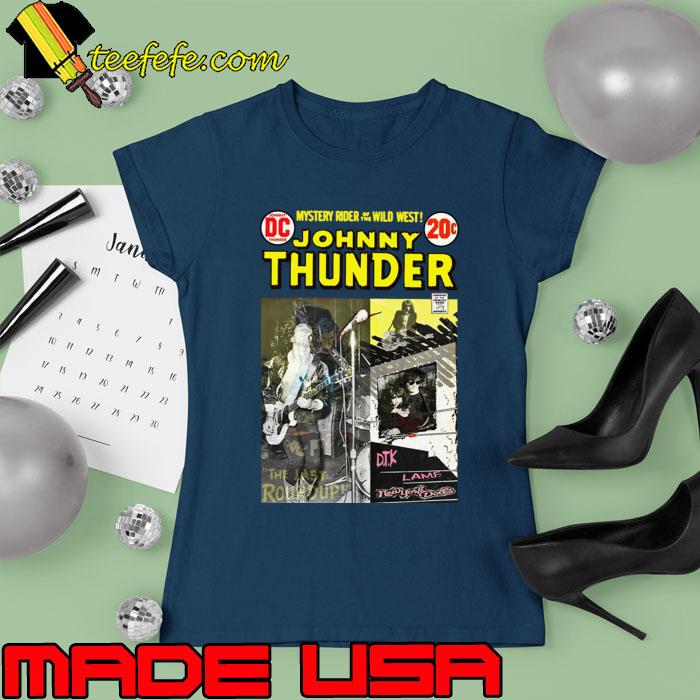 Johnny Thunder Mystery Rider Of the Wild West The Last Round Up T-Shirt Ladies tee Johnny Thunder Mystery Rider Of the Wild West The Last Round Up T-Shirt Ladies tee